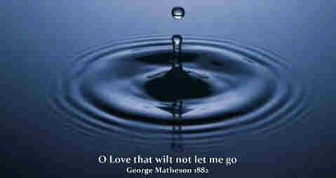 O love that wilt not let me go I rest my