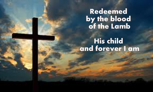 Redeemed redeemed Redeemed by the 