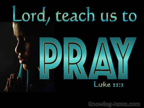 Lord teach us how to pray aright With