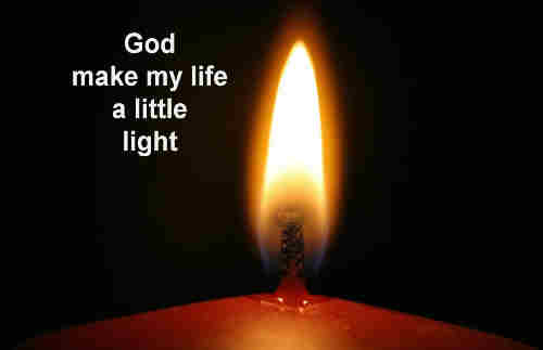 God makes my life a little light