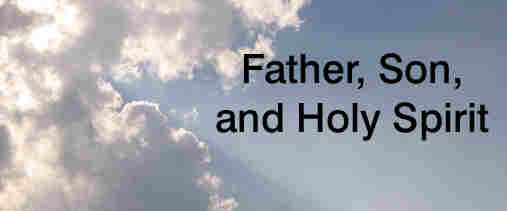 The Father and the Son And Holy Ghost++.