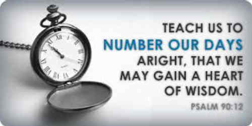 O teach Thou us to count our days And