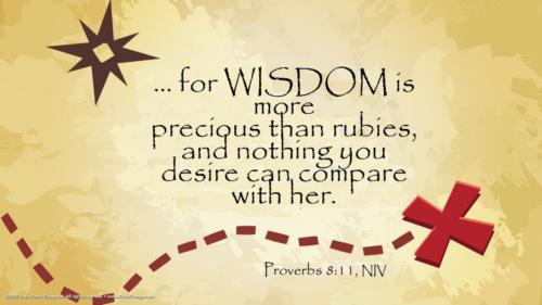 O Wisdom precious Wisdom We sing in